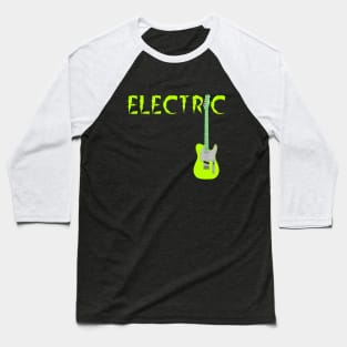 Electric Guitar, Electric Avenue, Green Guitar Baseball T-Shirt